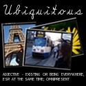 Ubiquitous : 