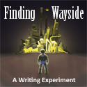 Finding Wayside : A story is unfolding in the city of the Lost...