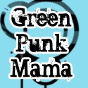 Green, Punk, Mama : 