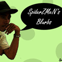 SpiderZMeN's Blurbs : 