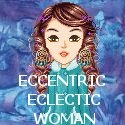 Eccentric Eclectic Woman : 