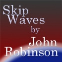 Skipwaves : By John Robinson