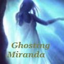 GHOSTING MIRANDA : READ MY THOUGHTS