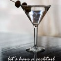 Let's have a cocktail : 