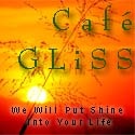 Cafe GLiSS : 