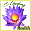 Co-Creating Health : Your Key to Natural Health