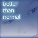 better than normal : 