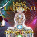 new illuminati : Learn what's REALLY happening at the dawn of the New Aeon!
