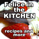 Felice in the Kitchen : Eurocentric cookery