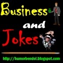 Business and Jokes : Business, jokes, review, advertising