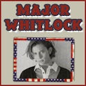 Major Whitlock : Forged in War, Made by Death, Saved by Love