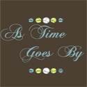 As Time Goes By : 