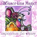 Mouser-kins™ & other Works of Art : 