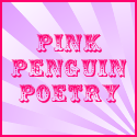 Pink Penguin Poetry : Daily Poetry