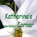 Katherine a.k.a. Katie's Corner : some silly and some serious