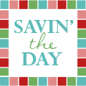 Savin' the Day : 