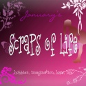January's Scraps of Life : Bits and pieces of my Life