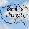 Bambi's Thoughts : Sharing my Thoughts