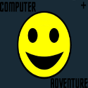 Computer + Adventure : Stay a while...Stay Forever 