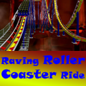 Raving Roller Coaster Ride : My own opinions...