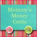 Mommy's Money Cents : Giveaways, Frugal Tips, Saving Money & More