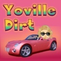 Yoville dirt : 