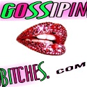 GossipinBitches.com  : - The Good Side of Gossip. It doesn't always have to be bad.