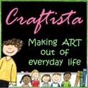 Craftista : Making art out of every day life.