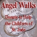 Angel Walks : A St. Jude Hero Walks for the Cause