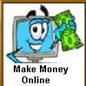 Make Money Online : Money, Internet, Earnings