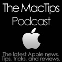 The MacTips Podcast : Helping you and your Mac co-exist peacefully