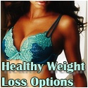 Healthy Weight Loss Options : Healthy Weight Loss Options