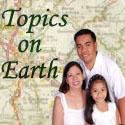 Topics On Earth : family, parenting, travel, business, food, health