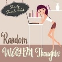 RandomWAHMThoughts : A WAHM Blog