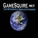 GameSquire : The Wonderful World of Gaming
