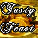 Tasty Feast  : Life is a Feast