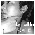 JayELx : JayL will be FAMOUS