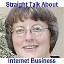 Internet Business : Straight talk about internet business