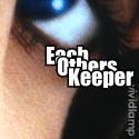 Each Others Keeper : Are You A Good Keeper?
