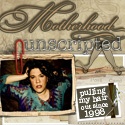 Motherhood...Unscripted : Practicing Parental Improv since 1998