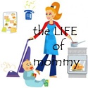 the LIFE of mommy : 