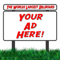 The Worlds Largest Billboard : Big Advertising in a Cool and Unique Way