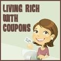 Living Rich With Coupons : Never Pay Full Price Again!