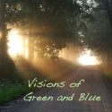 Visions of Green and Blue : Taking a look at our current environmental situation.