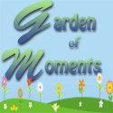 Garden of Moments : "When real action is in silent moments''