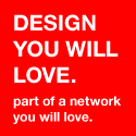 Design You will Love : design inspiration