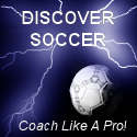 Discover Soccer : Coach Like A Pro