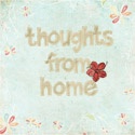 Thoughts from Home : 