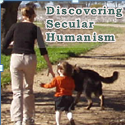 Discovering Secular Humanism : Set Yourself Free