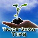 Trade Show Tips : Tips For Trade Show Exhibitors